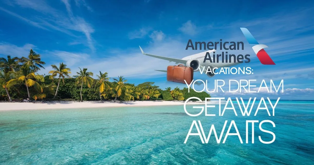 flying offer - american airlines vacations